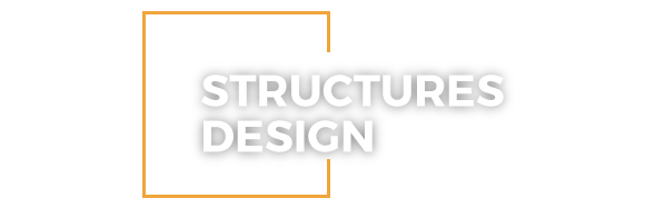 Structures design